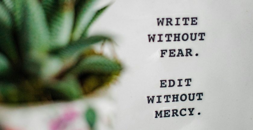 image of a white block saying write without fear edit without mercy